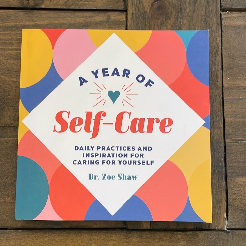 COPY - NWOT A Year of Self-Care by Sr. Zoe Shaw Paperback Book.